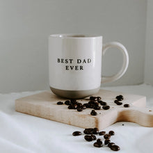 Load image into Gallery viewer, Best Dad Ever Stoneware Mug
