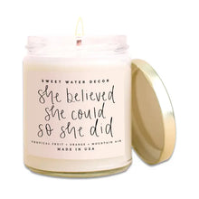 Load image into Gallery viewer, She Believed She Could So She Did Soy Candle
